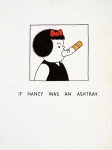 "If Nancy Was an Ashtray" by Joe Brainard "If Nancy Was an Ashtray" by Joe Brainard