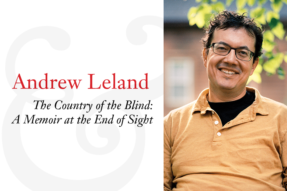 A collage introducing Andrew Leland, a middle-aged man with glasses. His photo portrait wearing an orange polo is on the right; on the left, his name and title of the book are displayed.