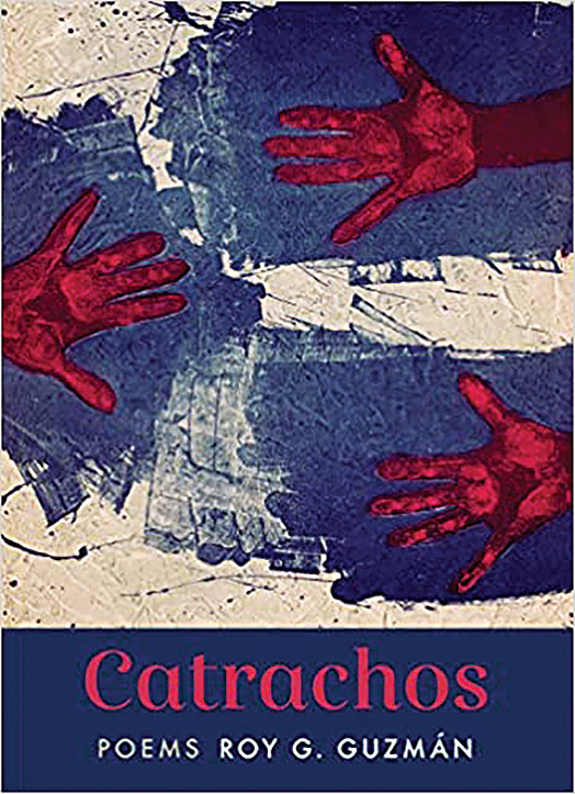 A book cover with illustrations of red hands and blue paint. Catrachos by Roy G. Guzmán