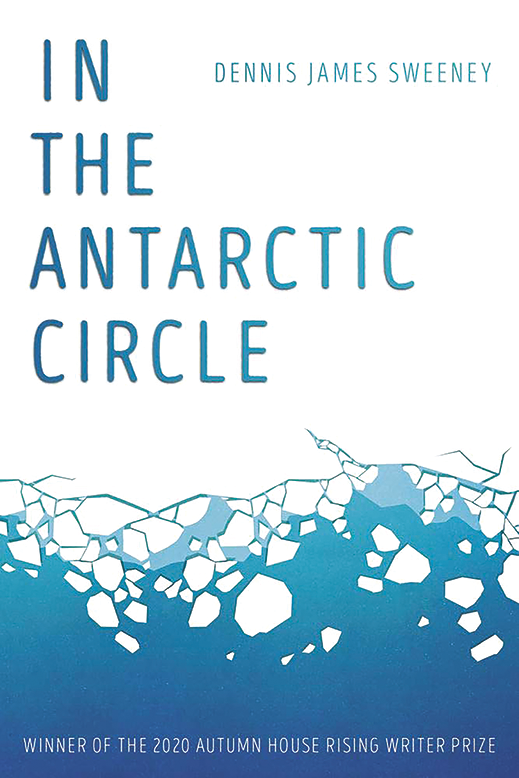 In the Antarctic Circle by Dennis James Sweeney