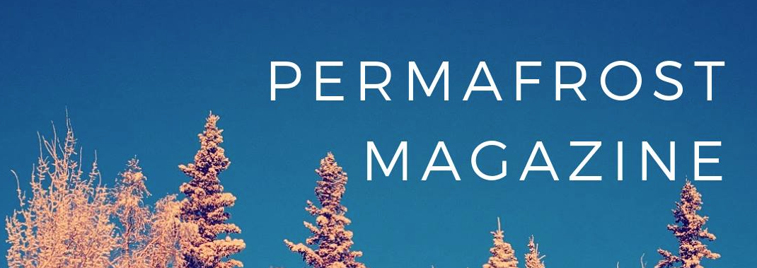 Permafrost Magazine