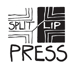 The logo for Split/Lip Press, which is bisected into black and white halves. The logo reads "Split/Lip Press" in handwritten font, and symmetrical lines are on both sides.