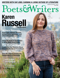 The cover of the March April 2025 issue of Poets and Writers Magazine, featuring Karen Russell, a white woman with long brown hair and a multicolored sweater. She stands in front of a clump of grasses with one thumb hooked in the pocket of her jeans. Above her, the Poets and Writers logo in green. To the left, headlines for the magazine in black and white.
