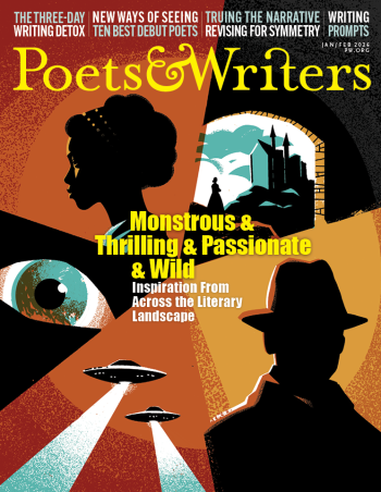 Poets & Writers Magazine January/February 2026 cover Magazine cover with illustration of woman’s profile, fortress, spy, UFOs, close-up of eye, plus coverlines