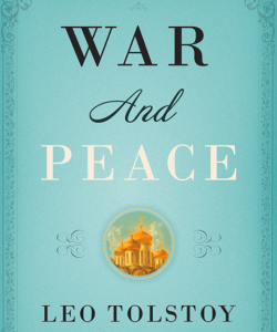 The cover of the 2008 Vintage Classics edition of War and Peace