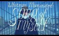 Allen Crawford's "Whitman Illuminated: Song of Myself"