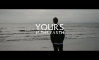 Yours Is The Earth