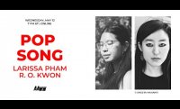 Pop Song: Larissa Pham and R. O. Kwon
