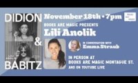 Lili Anolik: Didion & Babitz w/ Emma Straub