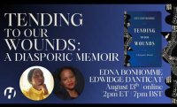 Tending to Our Wounds: Edna Bonhomme in Conversation with Edwidge Danticat