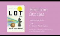 Read (or Listen) to Sleep: Lot by Bryan Washington