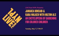 Jamaica Kincaid & Kara Walker with Hilton Als: An Encyclopedia of Gardening for Colored Children