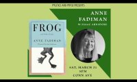 Book Talk: Anne Fadiman — Frog: And Other Essays - with Isaac Arnsdorf