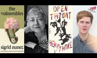 Sigrid Nunez | The Vulnerables: A Novel with Henry Hoke | Open Throat: A Novel