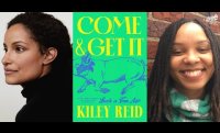 Kiley Reid | Come and Get It