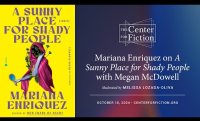 Mariana Enriquez on A Sunny Place for Shady People
