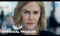 Expats - Official Trailer | Prime Video