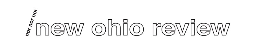 New Ohio Review in a blocky font with the word "NOR" written three times on the diagonal to the side