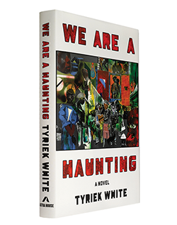 A photo of the hardcover edition of We Are a Haunting