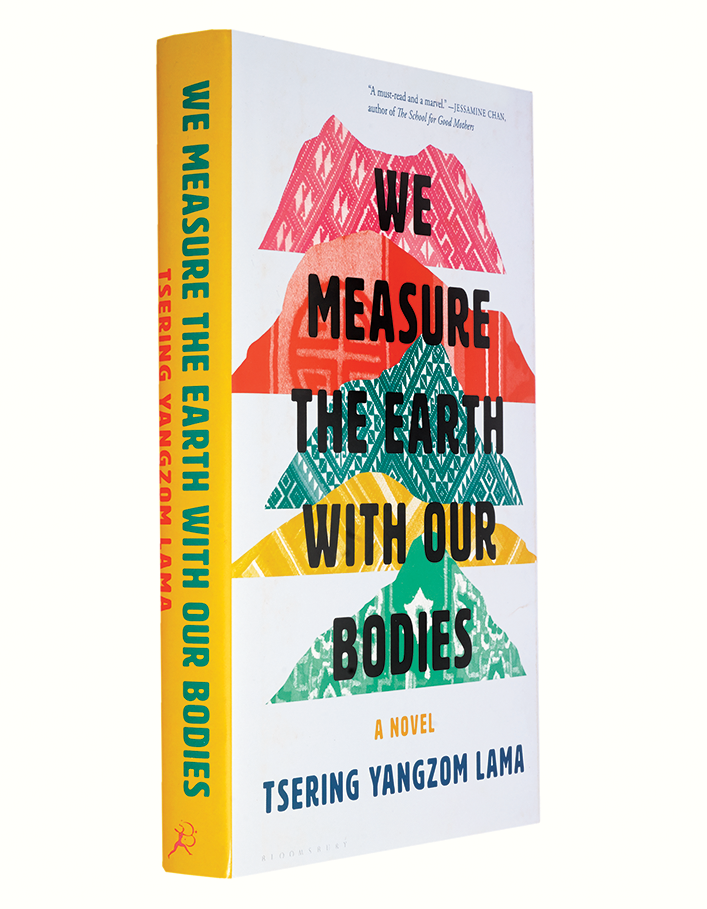 We Measure the Earth With Our Bodies by Tsering Yangzom Lama